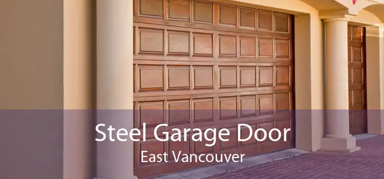 Steel Garage Door East Vancouver